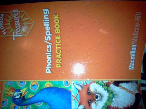 Stock image for Phonics/Spelling Practice Book Grade 3 (Florida Treasures) ; 9780022007867 ; 0022007865 for sale by APlus Textbooks
