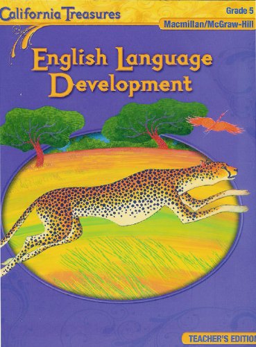 Stock image for English Language Development, Grade 5 Teacher's Edition (California Treasures) for sale by HPB-Red