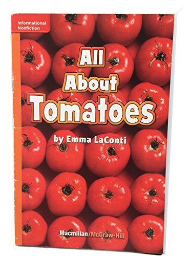 Stock image for All About Tomatoes GR I Benchmark 16 Lexile 470 for sale by SecondSale