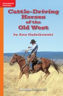 9780022024673: McGraw-Hill/ MacMillan Level Reader Book: Cattle Driving Horses (Grade 3-4)