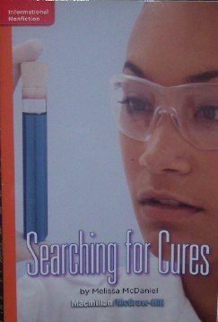 Searching for Cures (Grade 5 Reading) (9780022028817) by Melissa McDaniel
