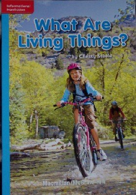 9780022031428: What Are Living Things? [On Level] (Grade 1, Lexile 80, Informational NonFiction)