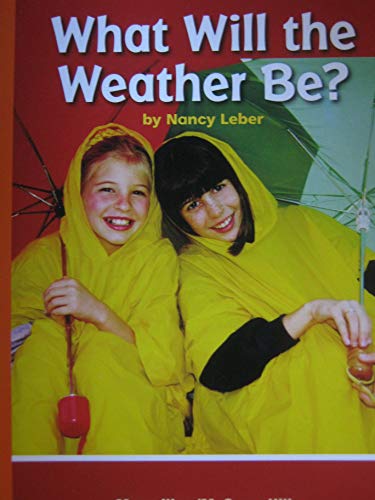 Stock image for Leveled Reader Library Level 1 What Will the Weather Be? for sale by Hawking Books