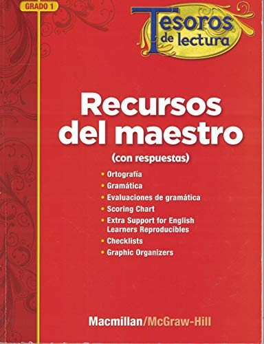 Tesoros de lectura, A Spanish Reading/Language Arts Program, Grade 1, Teacher Resource Book Annotated Teacher's Edition (ELEMENTARY READING TREASURES) (9780022045975) by McGraw-Hill Education