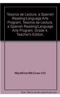 Tesoros de lectura, A Spanish Reading/Language Arts Program, Grade 4, Teacher's Edition, Unit 1, Book, with Bookmark & Brochures (ELEMENTARY READING TREASURES) (Spanish Edition) (9780022054762) by McGraw-Hill Education