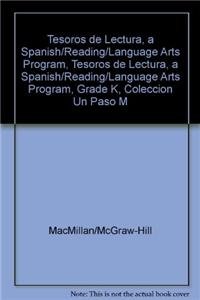 9780022057381: Tesoros de lectura, A Spanish/Reading/Language Arts Program, Grade K, Coleccion Un paso mas: A Nivel On Level Leveled Readers, Unit 8 Week 2 DE LA ... READING TREASURES) (Spanish Edition)