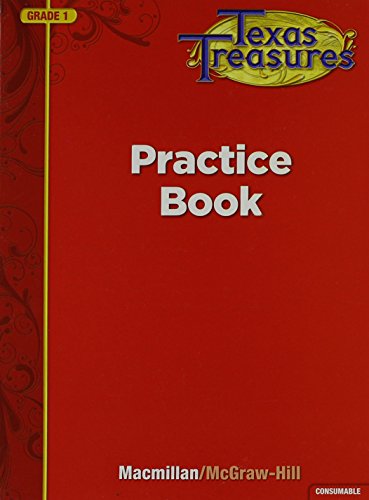 9780022062026: Texas Treasures Practice Book, Grade 1