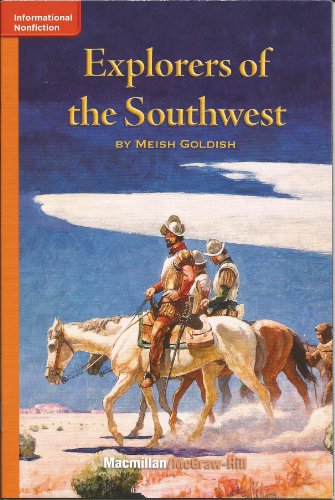 Stock image for Explorers of the Southwest (Macmillan McGraw-Hill Leveled Reading Library) for sale by Better World Books