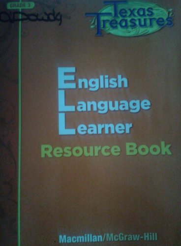 9780022065034: Texas Treasures Grade 3 English Language Learner Resource Book