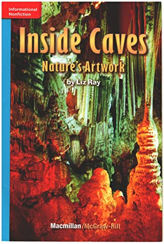 9780022066918: Inside Caves Nature's Artwork (Grade 2 Reading)