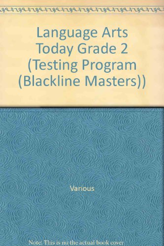 Beispielbild fr Language Arts Today, Grade 2: Testing Program-Blackline Masters With Answer Keys (1990 Copyright) zum Verkauf von ~Bookworksonline~