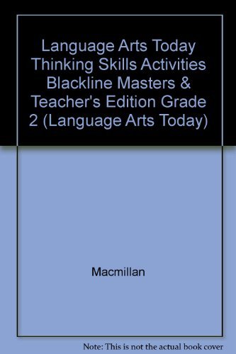 Stock image for Language Arts Today Thinking Skills Activities-Blackline Masters & Teacher's Edition, Grade 2 (1991 Copyright) for sale by ~Bookworksonline~