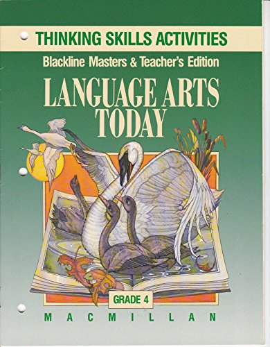 Stock image for Language Arts Today, Grade 4: Teacher's Editiion Thinking Skills Activities-Black Line Masters With Answer Keys (1990 Copyright) for sale by ~Bookworksonline~