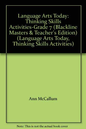 Stock image for LANGUAGE ARTS TODAY 7, THINKING SKILLS ACTIVITIES BLACKLINE MASTERS AND TEACHERS EDITION for sale by mixedbag