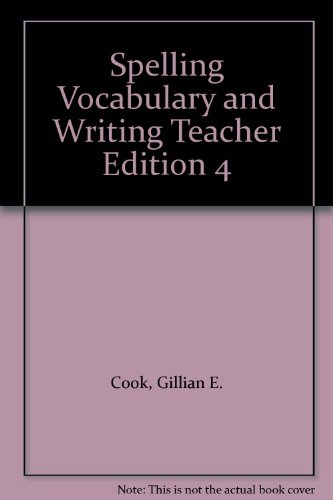 Beispielbild fr SPELLING, VOCABULARY AND WRITING 4, TEACHERS EDITION zum Verkauf von mixedbag