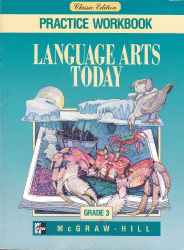 Beispielbild fr Language Arts Today, Grade 3 Classic Edition: Student Practice Workbook (1998 Copyright) zum Verkauf von ~Bookworksonline~