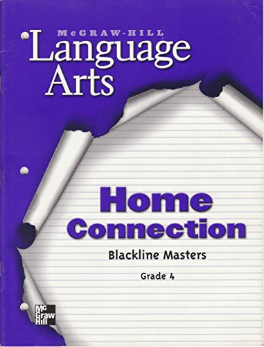 Stock image for McGraw-Hill Language Arts, Grade 4, Home Connection Blackline Masters for sale by Better World Books