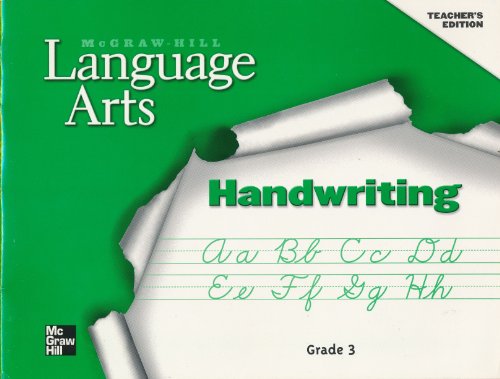 Stock image for McGraw-Hill Language Arts, Grade 3: Teacher's Handwriting Edition (2003 Copyright) for sale by ~Bookworksonline~