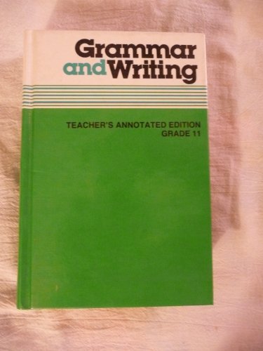 Beispielbild fr Grammar and Writing Teacher's Annotated Edition Grade 11 zum Verkauf von Better World Books