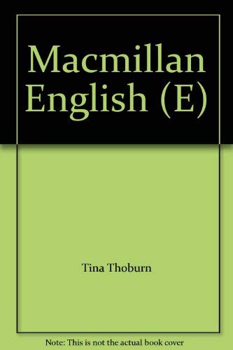 9780022463205: Macmillan English (E) [Gebundene Ausgabe] by Tina Thoburn, Rita Schlatterbeck...