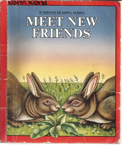 Beispielbild fr Meet new friends (Scribner reading series) zum Verkauf von Gulf Coast Books