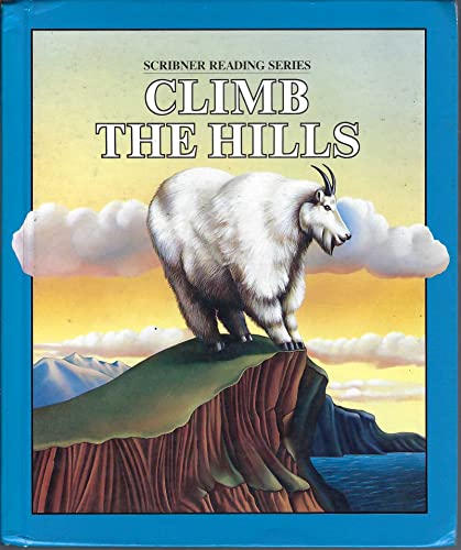 Imagen de archivo de Climb the Hills Grade 5 (Scribner Reading Series) a la venta por ThriftBooks-Atlanta