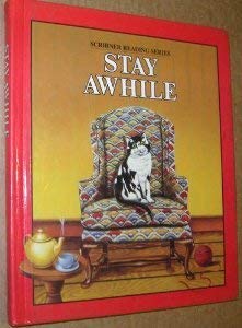 Beispielbild fr Stay awhile (Scribner reading series) zum Verkauf von Jenson Books Inc