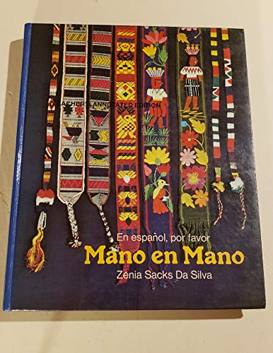 Stock image for Mano en Mano, En espanol, por favor for sale by Better World Books