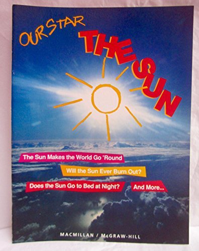 9780022742492: Earth and Sky: Little Book. Our Star, the Sun.