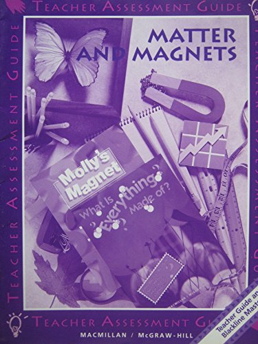 Imagen de archivo de Macmillan/McGraw-Hill Science Science Turns Minds On Grade 1 Unit 5 Matter and Magnets Teacher Assessment Guide a la venta por Allied Book Company Inc.