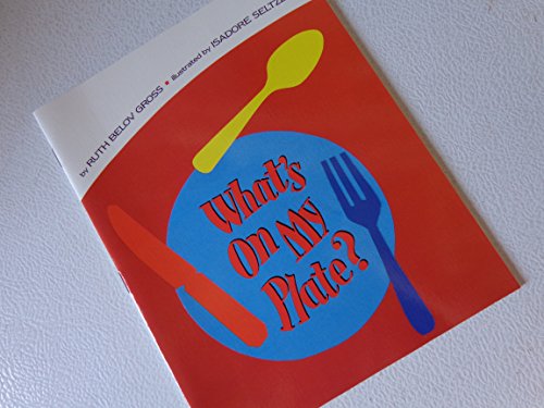 Beispielbild fr What's On My Plate? zum Verkauf von Better World Books