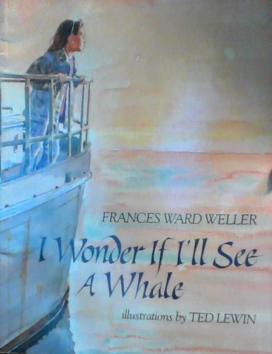 Imagen de archivo de I Wonder If I'll See a Whale a la venta por Better World Books
