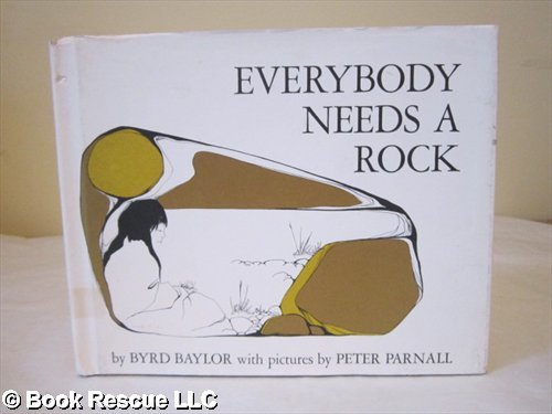 Stock image for Everybody needs a rock for sale by Better World Books: West