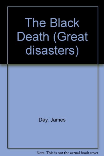 Stock image for The Black Death (Great disasters) for sale by R Bookmark