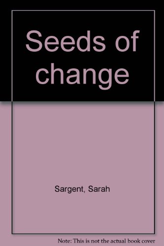 9780022749712: Seeds of change