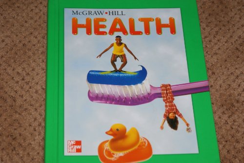 Stock image for McGraw Hill Health Grade 3 for sale by ThriftBooks-Dallas