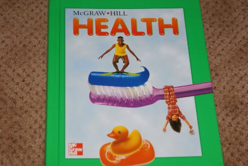 9780022764173: McGraw Hill Health Grade 3
