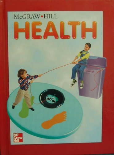 Stock image for McGraw Hill Health Grade 2 for sale by ThriftBooks-Dallas