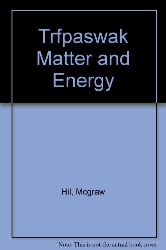 Stock image for Trfpaswak Matter and Energy for sale by Hawking Books