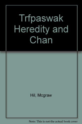9780022776572: Trfpaswak Heredity and Chan