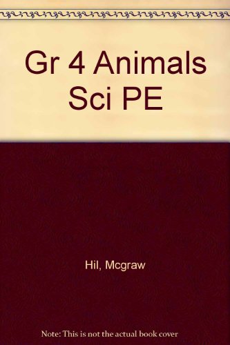 Beispielbild fr Gr 4 Animals Sci Pe zum Verkauf von Better World Books