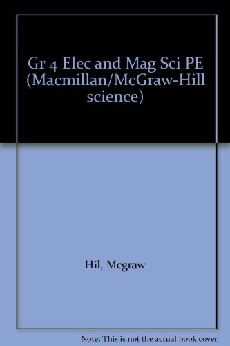 Stock image for Electricity and magnetism (Macmillan/McGraw-Hill science) for sale by HPB-Red