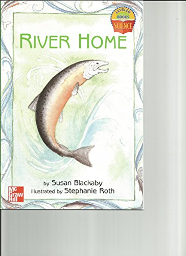 Stock image for River Home (Science Leveled Books) for sale by SecondSale