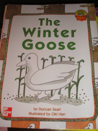 Stock image for The Winter Goose (leveled SCIENCE 3) for sale by dsmbooks