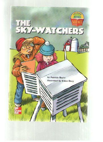9780022785741: The Sky-watchers (leveled science grade 5) [Paperback] by baehr, patricia