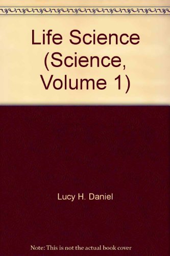 Stock image for Life Science (Science, Volume 1) for sale by HPB-Red