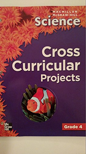 9780022801359: Cross Curricular Projects (McGraw-Hill Science, Grade 4)