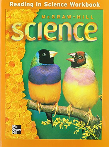 Beispielbild fr McGraw-Hill Science, Grade 3: Reading In Science, Consumable Workbook (2001 Copyright) zum Verkauf von ~Bookworksonline~