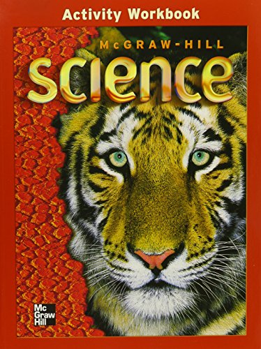 Stock image for McGraw-Hill Science, Grade 5, Activity Workbook (OLDER ELEMENTARY SCIENCE) for sale by GoldBooks