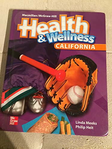 Imagen de archivo de Health & Wellness Grade 3 California Edition a la venta por ThriftBooks-Atlanta